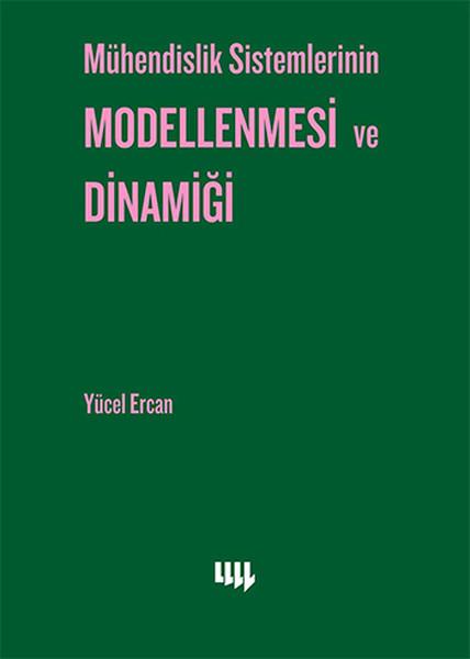 Mühendislik Sistemlerinin Modellenmesi ve Dinamiği | Literatür Yayıncılık (İnce Kapak) - Resim 1