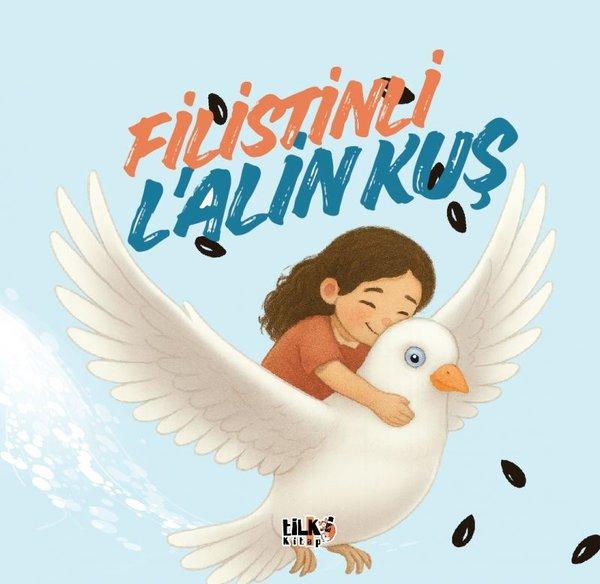 Filistinli L'alin Kuş | Tilki Kitap (İnce Kapak) - Resim 1