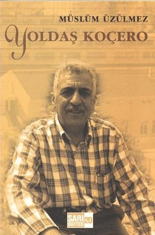 Sarı Defter 20: Yoldaş Koçero | Tüstav İktisadi İşletmesi (Ciltsiz) - Resim 1