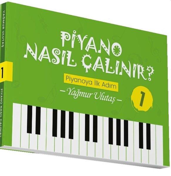 Piyano Nasıl Çalınır? - Piyanoya İlk Adım | Memento Mori Yayınları (İnce Kapak) - Resim 1