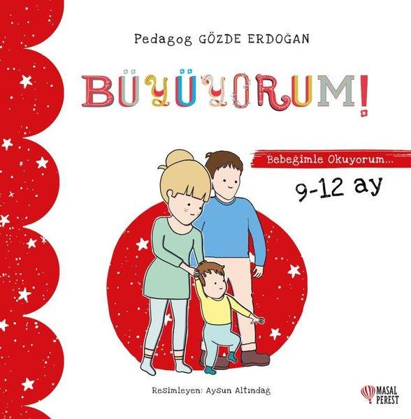 Büyüyorum - Bebeğimle Okuyorum 9 - 12 Ay | Masalperest (İnce Kapak) - Resim 1