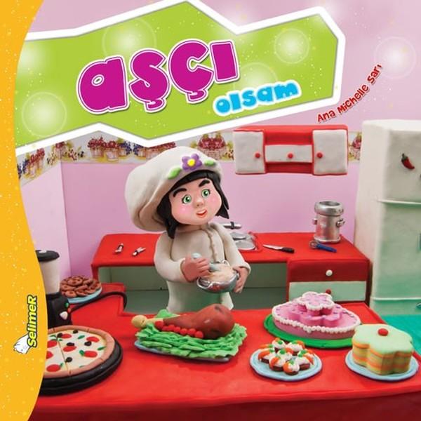 Aşçı Olsam-Büyüyünce Ne Olsam? | Yumurcak Yayınları (İnce Kapak) - Resim 1