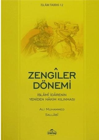 İslam Tarihi-12 Zengiler Dönemi