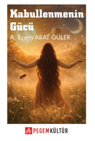Kabullenmenin Gücü