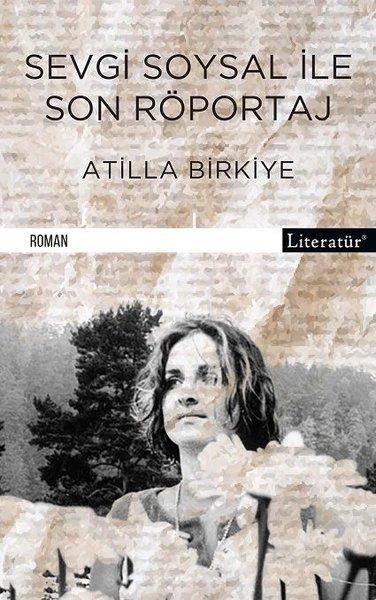 Sevgi Soysal İle Son Röportaj | Literatür Yayıncılık (İnce Kapak) - Resim 1