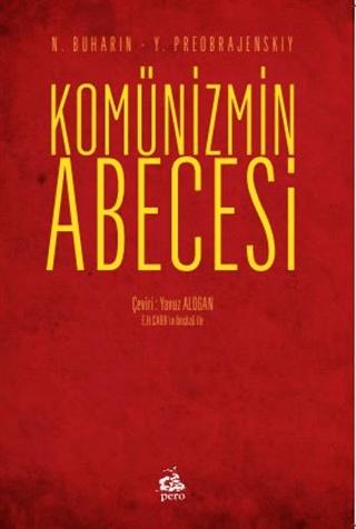 Komünizmin Abecesi - Edward Hallett Carr'in Önsözu İle
