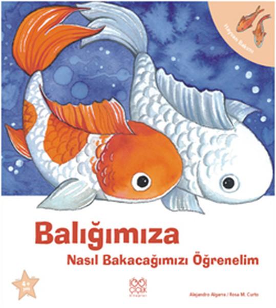Balığımıza Nasıl Bakacağımızı Öğrenelim | 1001 Çiçek (İnce Kapak) - Resim 1