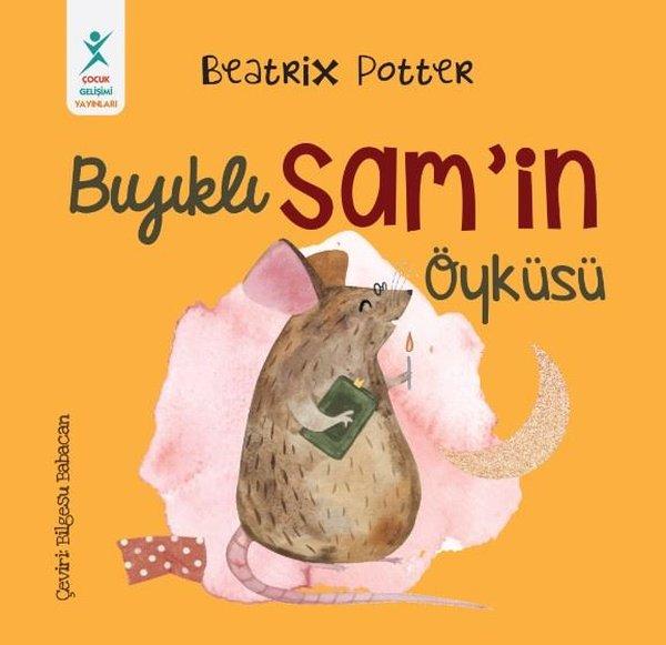 Bıyıklı Sam'in Öyküsü | Çocuk Gelişimi Yayınları (İnce Kapak) - Resim 1