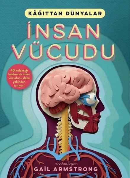 İnsan Vücudu - Kağıttan Dünyalar | Maxi Çocuk (Ciltli) - Resim 1