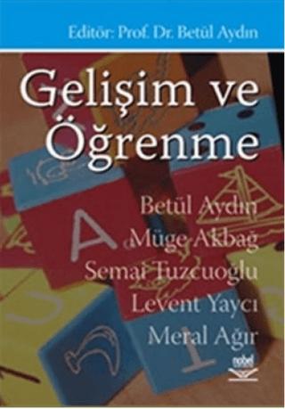Gelişim ve Öğrenme | Nobel Akademik Yayıncılık (Ciltsiz) - Resim 1