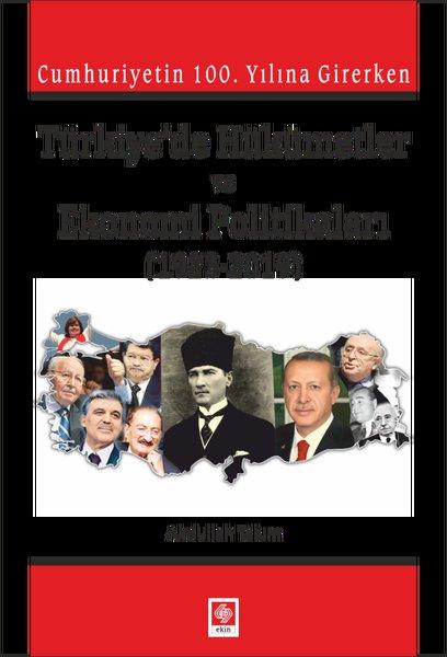 Türkiye'de Hükümetler ve Ekonomi Politikaları | Ekin Basım Yayın (İnce Kapak) - Resim 1