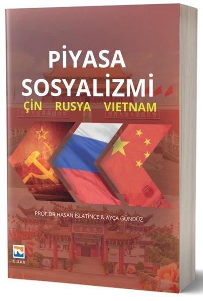 Piyasa Sosyalizmi: Çin - Rusya - Vietnam | Nisan Kitabevi Yayınları (İnce Kapak) - Resim 1