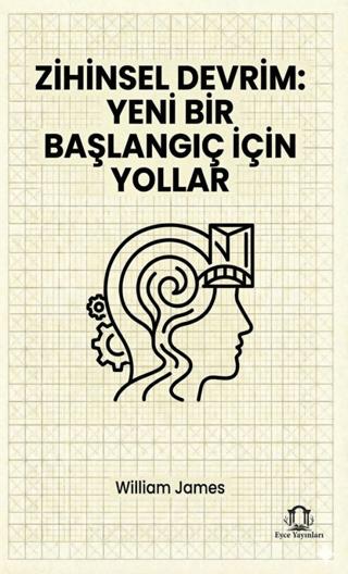 Zihinsel Devrim: Yeni Bir Başlangıç İçin Yollar