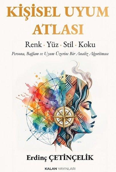 Kişisel Uyum Atlası - Renk Yüz Stil Koku | Kalan Yayınları (İnce Kapak) - Resim 1