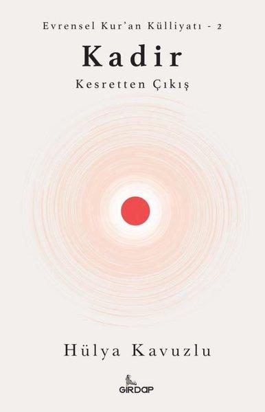 Kadir: Kesretten Çıkış - Evrensel Kur'an Külliyatı-2 | Girdap (İnce Kapak) - Resim 1
