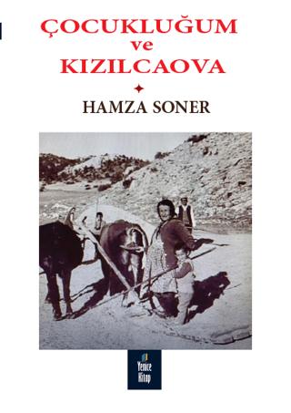 Çocukluğum ve Kızılcaova