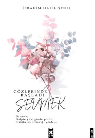 Gözlerinde Başladı Sevmek | X10 Kitap (Ciltsiz) - Resim 1