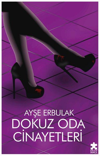 Dokuz Oda Cinayetleri | Eksik Parça Yayınları (İnce Kapak) - Resim 1