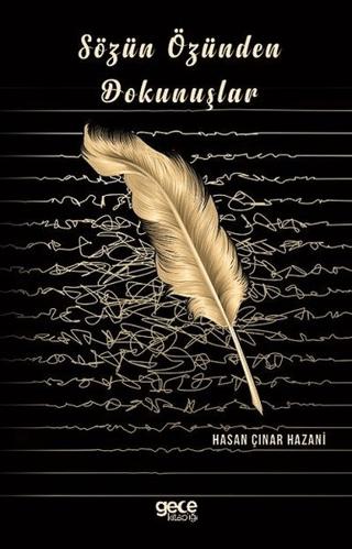 Sözün Özünden Dokunuşlar | Gece Kitaplığı (Ciltsiz) - Resim 1