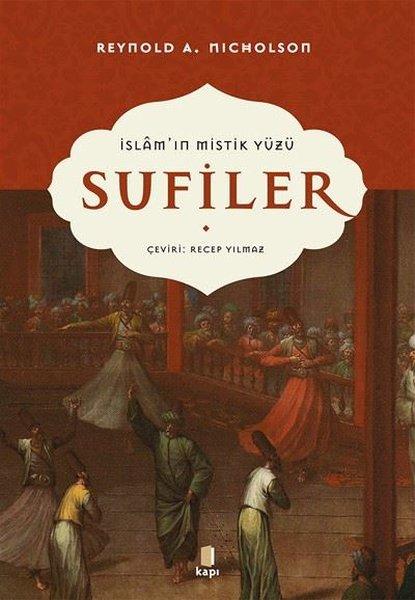 İslam'ın Mistik Yüzü: Sufiler | Kapı Yayınları (İnce Kapak) - Resim 1