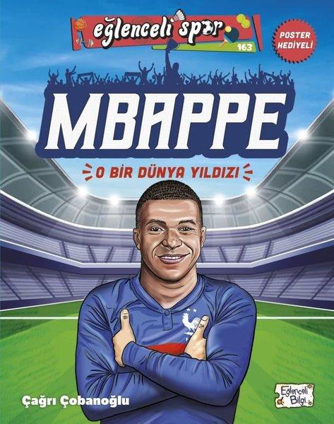 Mbappe: O Bir Dünya Yıldızı - Eğlenceli Spor | Eğlenceli Bilgi (İnce Kapak) - Resim 1