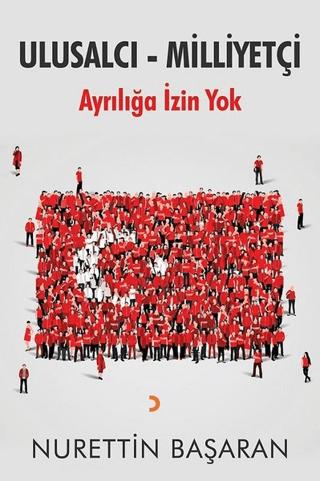 Ulusalcı - Milliyetçi | Cinius Yayınları (Ciltsiz) - Resim 1