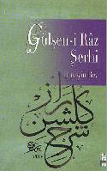 Gülşen-i Raz Şerhi | Ataç Yayınları - Tasavvuf-Din Dizisi (İnce Kapak) - Resim 1