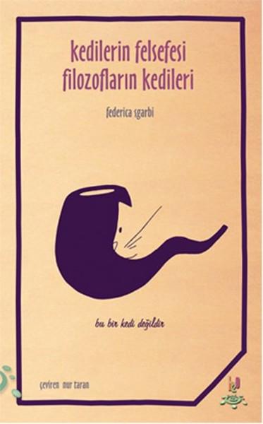 Kedilerin Felsefesi Filozofların Kedileri | h2o Kitap (İnce Kapak) - Resim 1