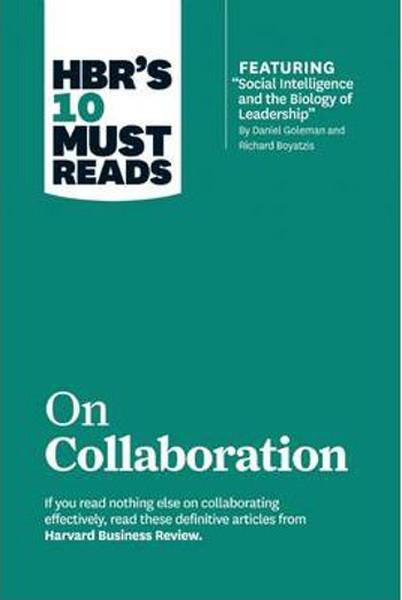 HBR's 10 Must Reads on Collaboration (with featured article Social Intelligence and the Biology of | Harvard University Press (İnce Kapak) - Resim 1