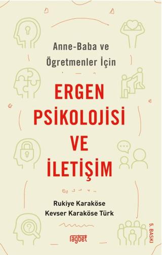 Anne-Baba ve Öğretmenler İçin Ergen Psikolojisi ve İletişim