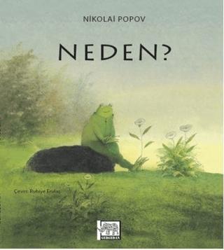 Neden?