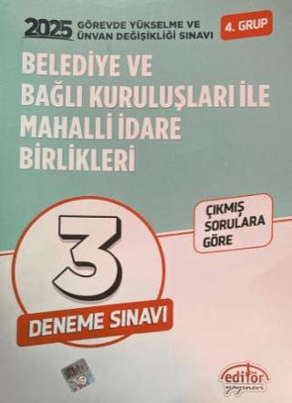 2025 Belediye ve Bağlı Kuruluşları İle Mahalli İdare Birlikleri 4. Grup GYS-ÜDS Tamamı Çözümlü 3 Deneme Sınavı | Editör Yayınevi (Ciltsiz) - Resim 1