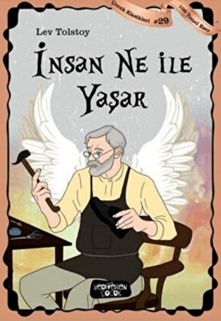 İnsan Ne ile Yaşar - Çocuk Klasikleri 29