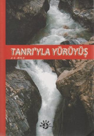 Tanrı’yla Yürüyüş | Haberci Basın Yayın (Ciltsiz) - Resim 1