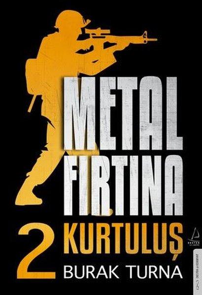 Metal Fırtına 2 - Kurtuluş | Athica Yayınları (İnce Kapak) - Resim 1