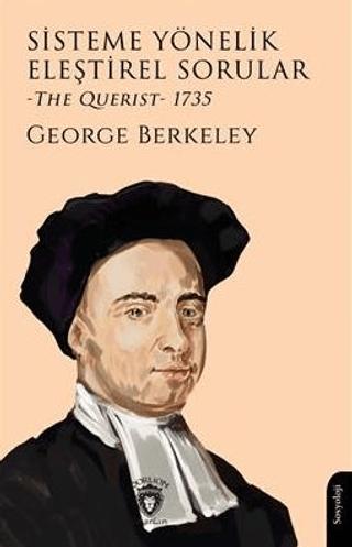 Sisteme Yönelik Eleştirel Sorular (The Querist) 1735 | Dorlion Yayınları (Ciltsiz) - Resim 1