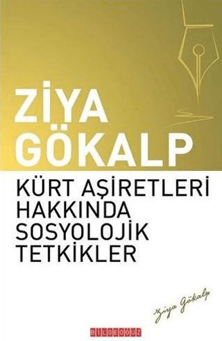 Kürt Aşiretleri Hakkında Sosyolojik Tetkikler