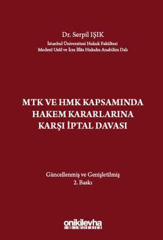MTK ve HMK Kapsamında Hakem Kararlarına Karşı İptal Davası | On İki Levha Yayınları (Ciltsiz) - Resim 1