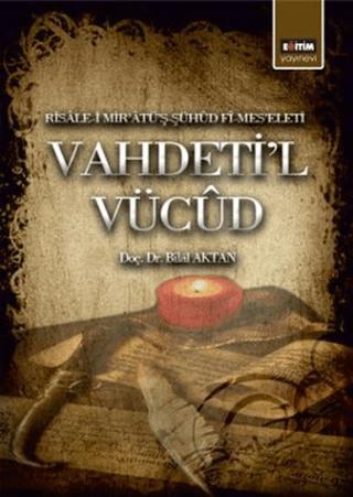Vahdeti’l Vucüd | Eğitim Yayınevi - Bilimsel Eserler (Ciltsiz) - Resim 1