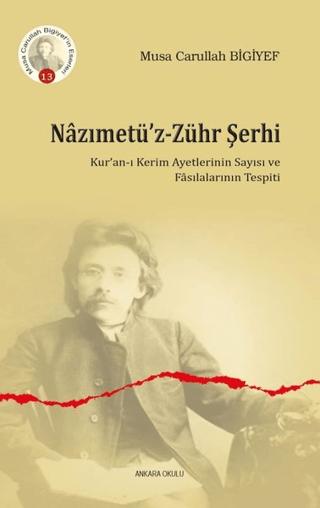 Nazımetü’z-Zühr Şerhi | Ankara Okulu Yayınları (Ciltsiz) - Resim 1