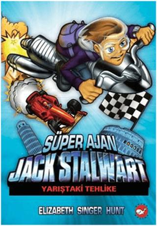 Süper Ajan Jack Stalwart 8 - Yarıştaki Tehlike | Beyaz Balina Yayınları (Ciltsiz) - Resim 1
