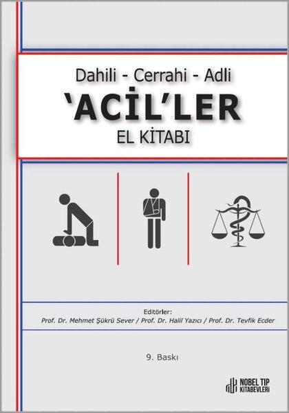 Dahili - Cerrahi - Adli Acil'ler El Kitabı | Nobel Tıp Kitabevleri (İnce Kapak) - Resim 1