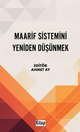 Maarif Sistemini Yeniden Düşünmek