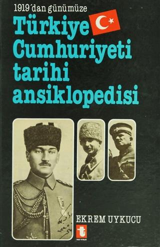 1919’dan Günümüze Türkiye Cumhuriyeti Tarihi Ansiklopedisi | Toker Yayınları (Ciltli) - Resim 1