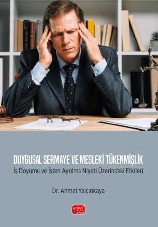 Duygusal Sermaye ve Mesleki Tükenmişlik | Nobel Bilimsel Eserler (Ciltsiz) - Resim 1