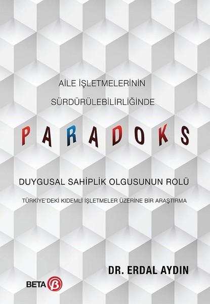 Aile İşletmelerinin Sürdürülebilirliğinde Paradoks | Beta Yayınları (İnce Kapak) - Resim 1