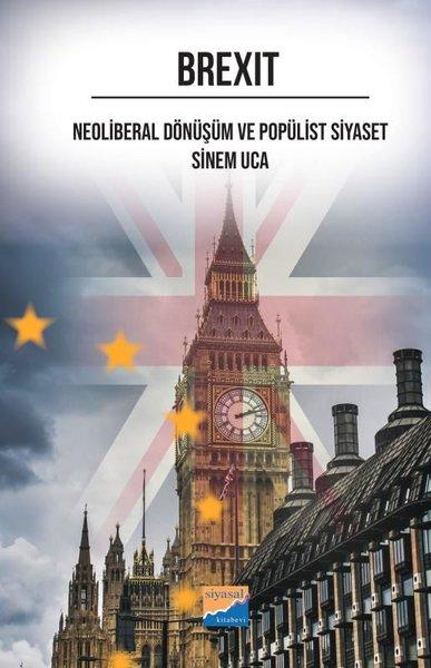 Brexit - Neoliberal Dönüşüm ve Popülist Siyaset | Siyasal Kitabevi (İnce Kapak) - Resim 1
