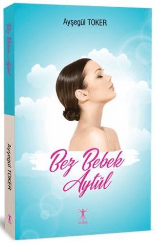Bez Bebek Aytül
