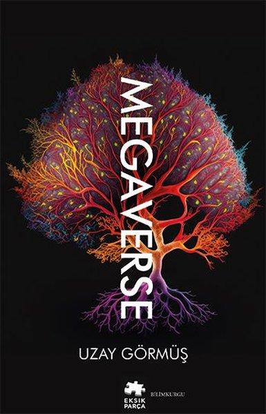 Megaverse | Eksik Parça Yayınları (İnce Kapak) - Resim 1