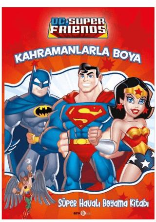 DC Friends Kahramanlarla Boya - Süper Havalı Boyama Kitabı | Beta Kids (Ciltsiz) - Resim 1